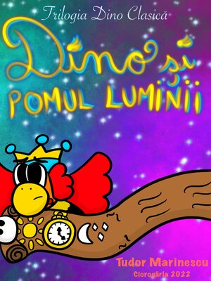 cover image of Dino și Pomul Luminii (Trilogia Dino Clasică)